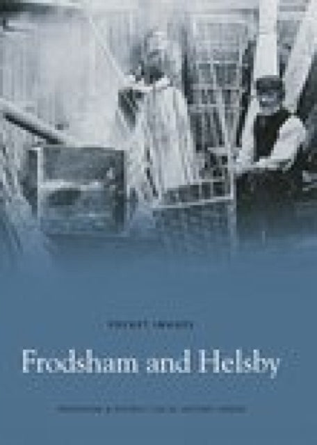 Book cover of: Frodsham and Helsby: Pocket Images