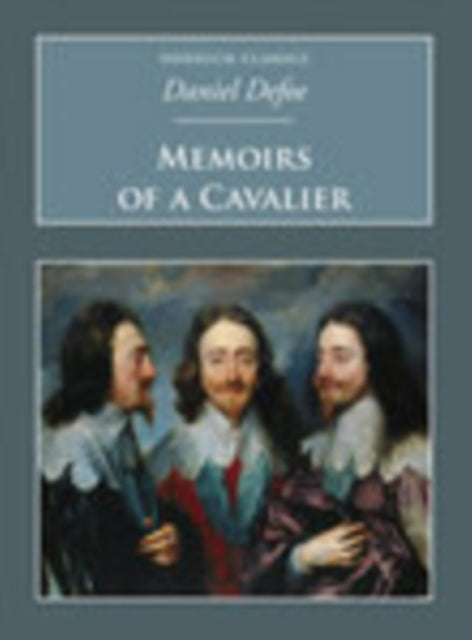 Book cover of: Memoirs of a Cavalier. By: Daniel Defoe