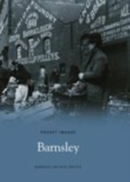 Book cover of: Barnsley. By: Barnsley Archive Service