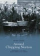 Book cover of: Around Chipping Norton. By: Jane Howells