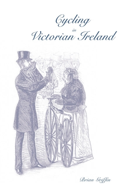 Cycling in Victorian Ireland