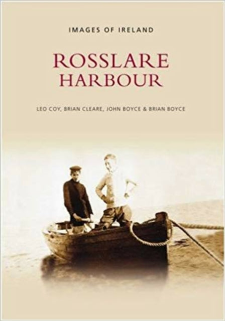 Book cover of: Rosslare Harbour. By: Leo Coy