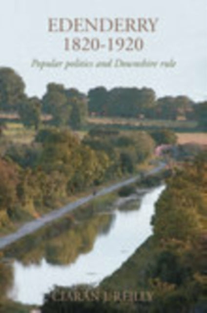 Book cover of: Edenderry 1820-1920. By: Ciarán Reilly