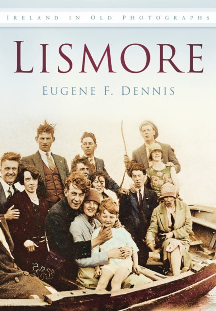 Book cover of: Lismore. By: Eugene F. Dennis