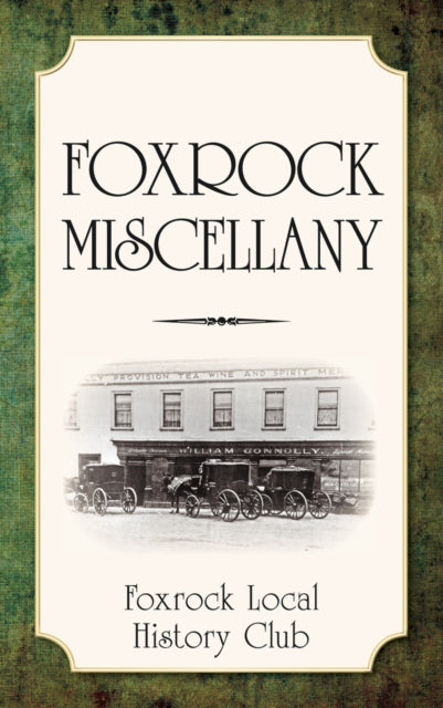 Book cover of: Foxrock Miscellany