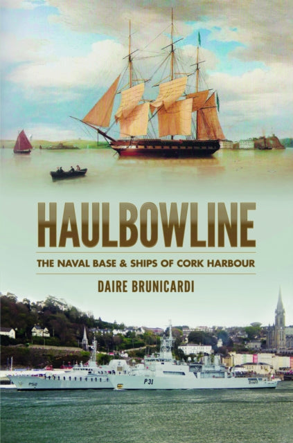 Book cover of: Haulbowline. By: Daire Brunicardi