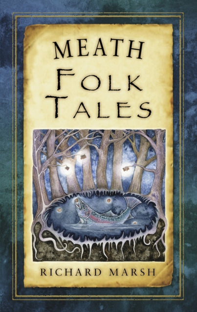 Book cover of: Meath Folk Tales