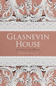 Book cover of: Glasnevin House. By: Vivienne Keely