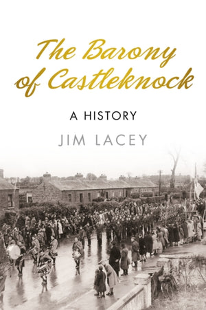 The Barony of Castleknock