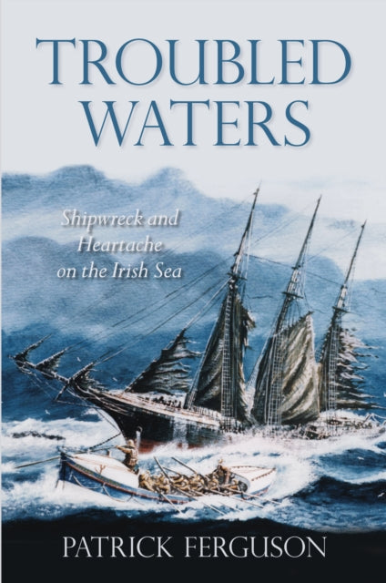 Book cover of: Troubled Waters. By: Patrick Ferguson