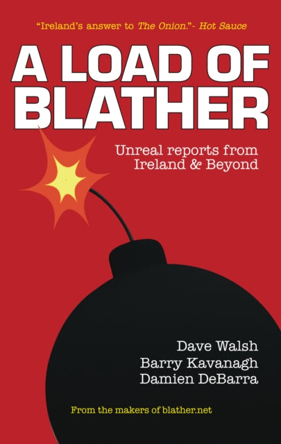 Book cover of: Load of Blather. By: Dave Walsh