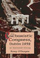 Book cover of: 1932 Eucharistic Congress. By: Rory O'Dwyer