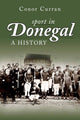 Book cover of: Sport in Donegal. By: Conor Curran