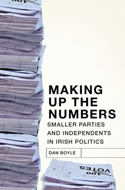 Book cover of: Making up the Numbers. By: Dan Boyle