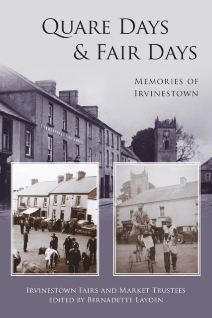 Quare Days and Fair Days