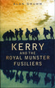Book cover of: Kerry and the Royal Munster Fusiliers. By: Alan Drumm