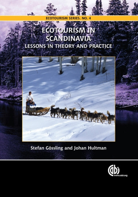 Book cover of: Ecotourism in Scandinavia. By: S. Gossling
