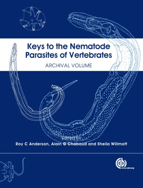 Book cover of: Keys to the Nematode Parasites of Vertebrates. By: Roy C. Anderson