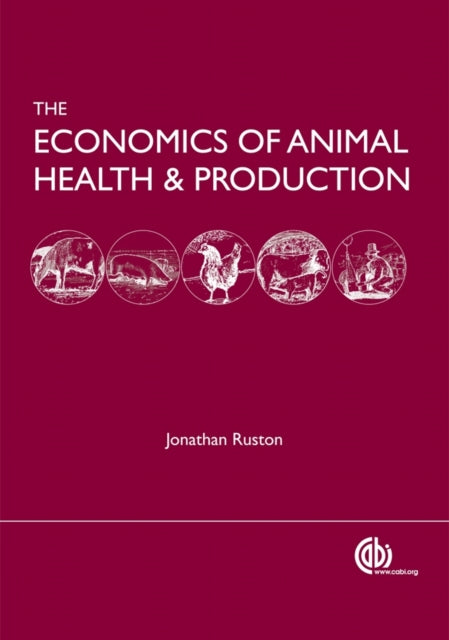 Book cover of: Economics of Animal Health and Production