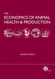Book cover of: Economics of Animal Health and Production