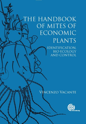 Handbook of Mites of Economic Plants, The