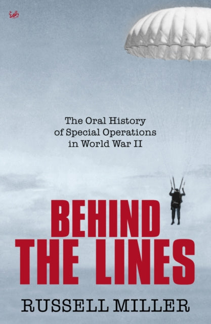 Book cover of: Behind The Lines. By: Russell Miller