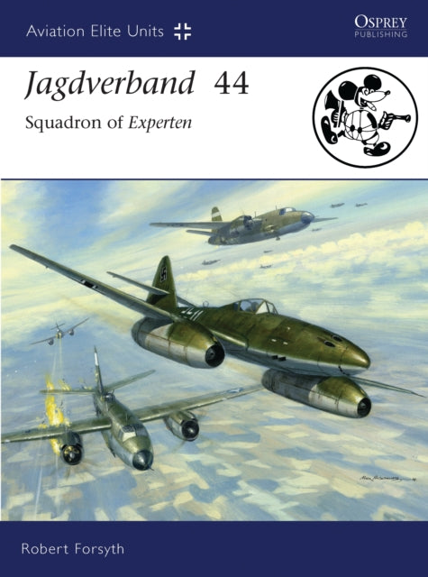 Book cover of: Jagdverband 44. By: Robert Forsyth
