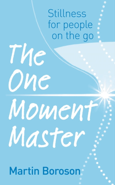 Book cover of: One Moment Master. By: Martin Boroson