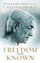 Freedom from the Known 9781846042133 J.KRISHNAMURTI
