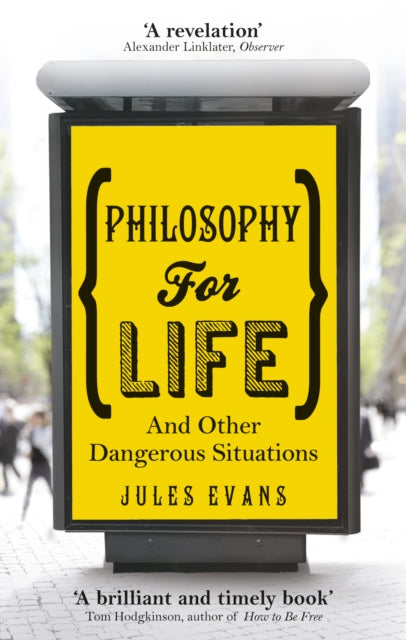 Philosophy for Life