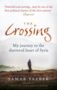 Book cover of: Crossing. By: Samar Yazbik