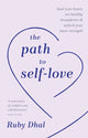 Book cover of: Path to Self-Love. By: Ruby Dhal