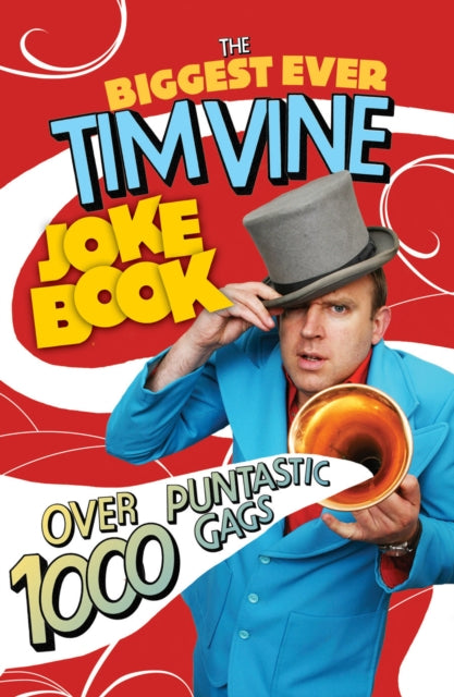 Book cover of: Biggest Ever Tim Vine Joke Book