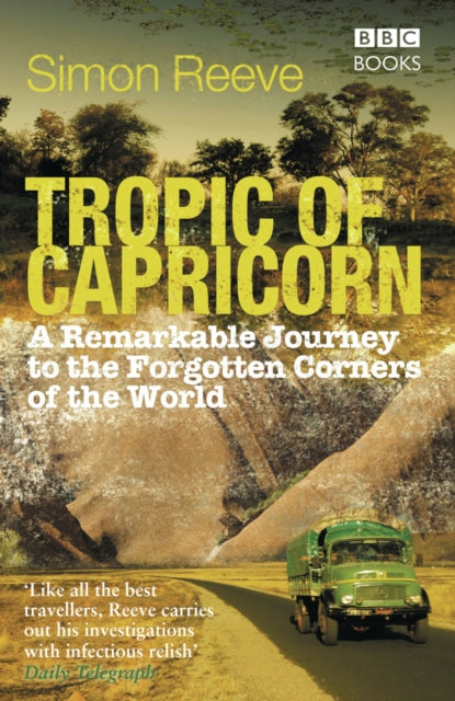 Book cover of: Tropic of Capricorn. By: Simon Reeve