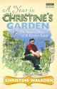 Book cover of: Year in Christine's Garden. By: Christine Walkden