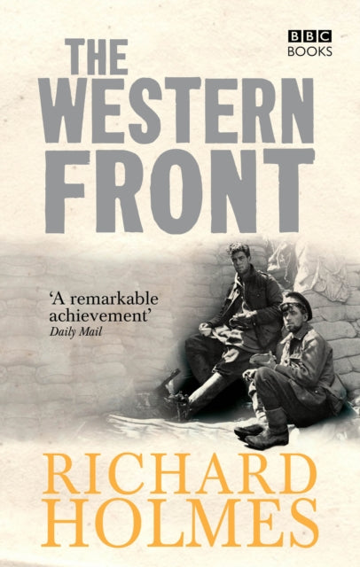 Book cover of: Western Front. By: Richard Holmes
