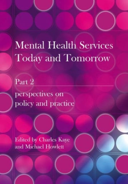 Book cover of: Mental Health Services Today and Tomorrow