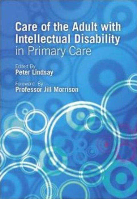 Book cover of: Care of the Adult with Intellectual Disability in Primary Care