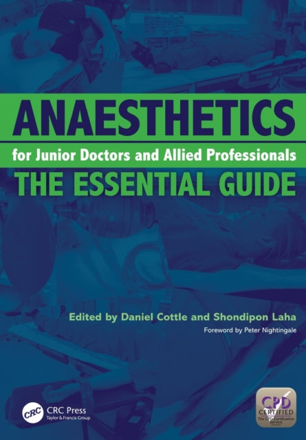 Book cover of: Anaesthetics for Junior Doctors and Allied Professionals