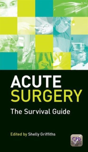 Book cover of: Acute Surgery. By: Shelly Griffiths