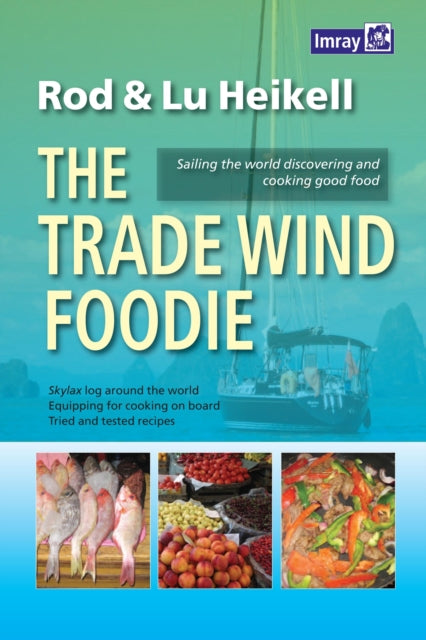 Book cover of: Trade Wind Foodie
