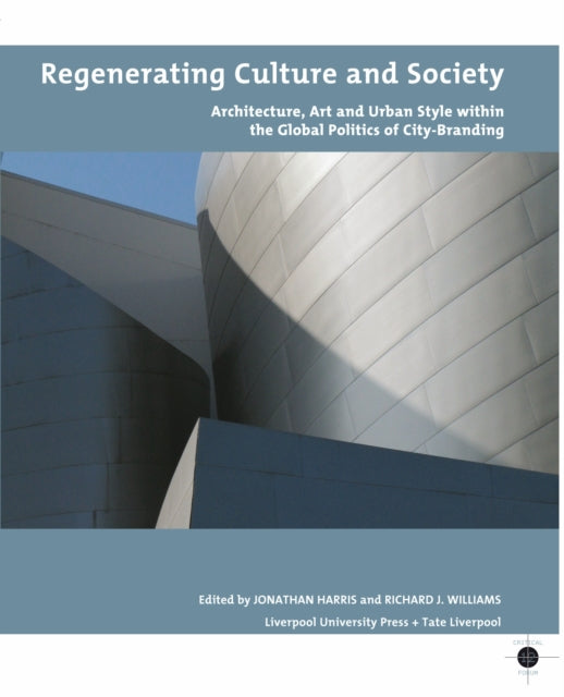 Book cover of: Regenerating Culture and Society