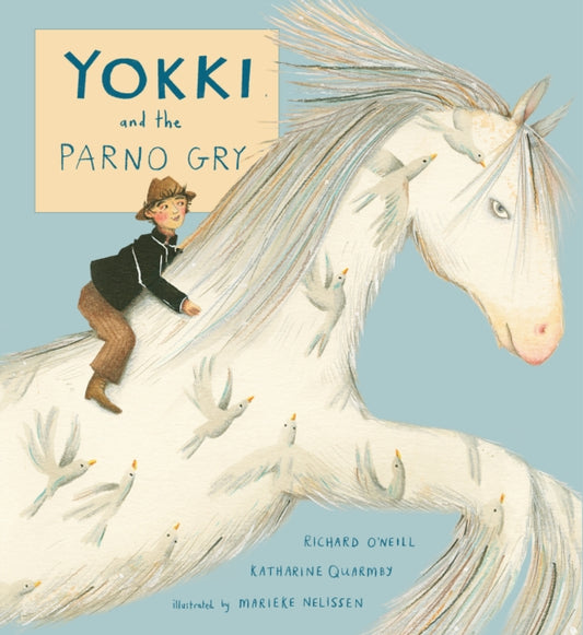 Yokki and the Parno Gry 9781846439261 Richard O'Neill