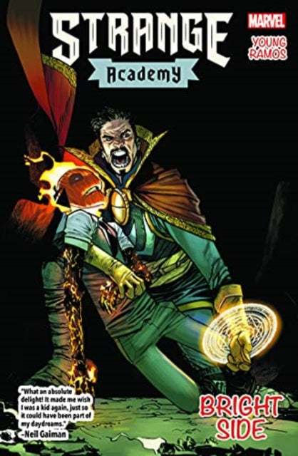 Book cover of: Strange Academy Vol. 2: Bright Side. By: Skottie Young