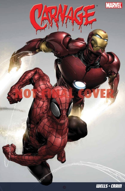 Book cover of: Carnage. By: Zeb Wells