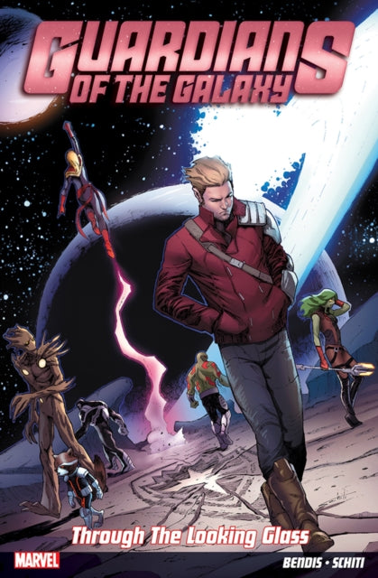 Book cover of: Guardians of the Galaxy Vol. 5: Through the Looking Glass. By: Brian Michael Bendis