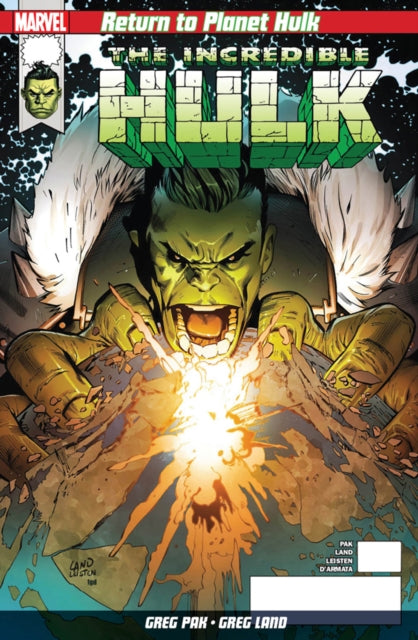 Book cover of: Return to Planet Hulk. By: Greg Pak
