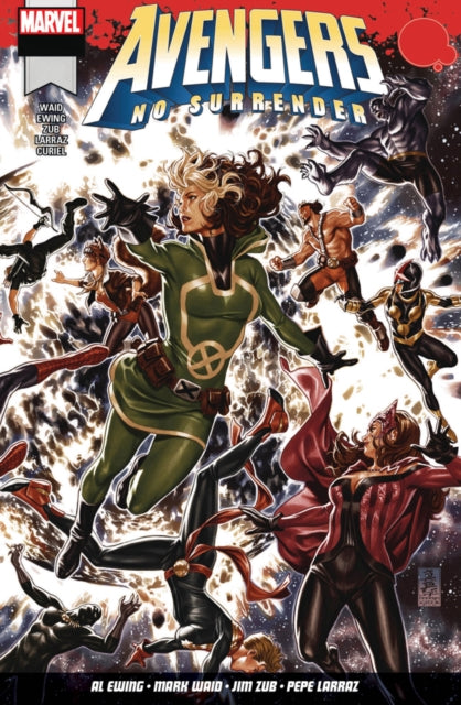 Book cover of: Avengers: No Surrender. By: Mark Waid