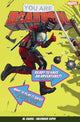 Book cover of: You Are Deadpool. By: Al Ewing