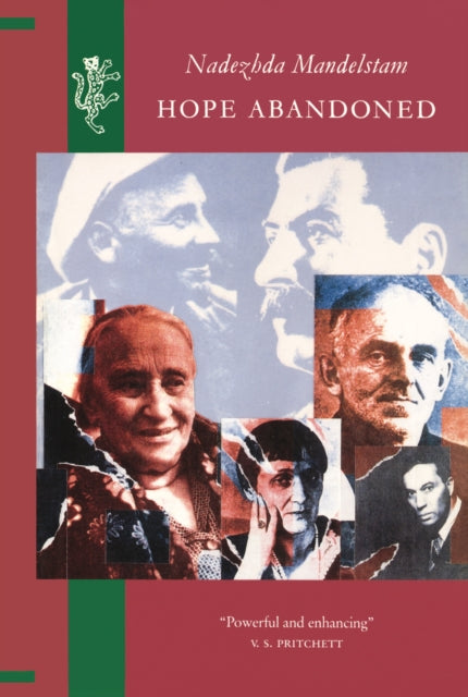 Book cover of: Hope Abandoned. By: Nadezhda Mandel'shtam